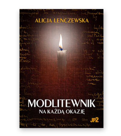 Modlitewnik na każdą okazję -Alicja Lenczewska